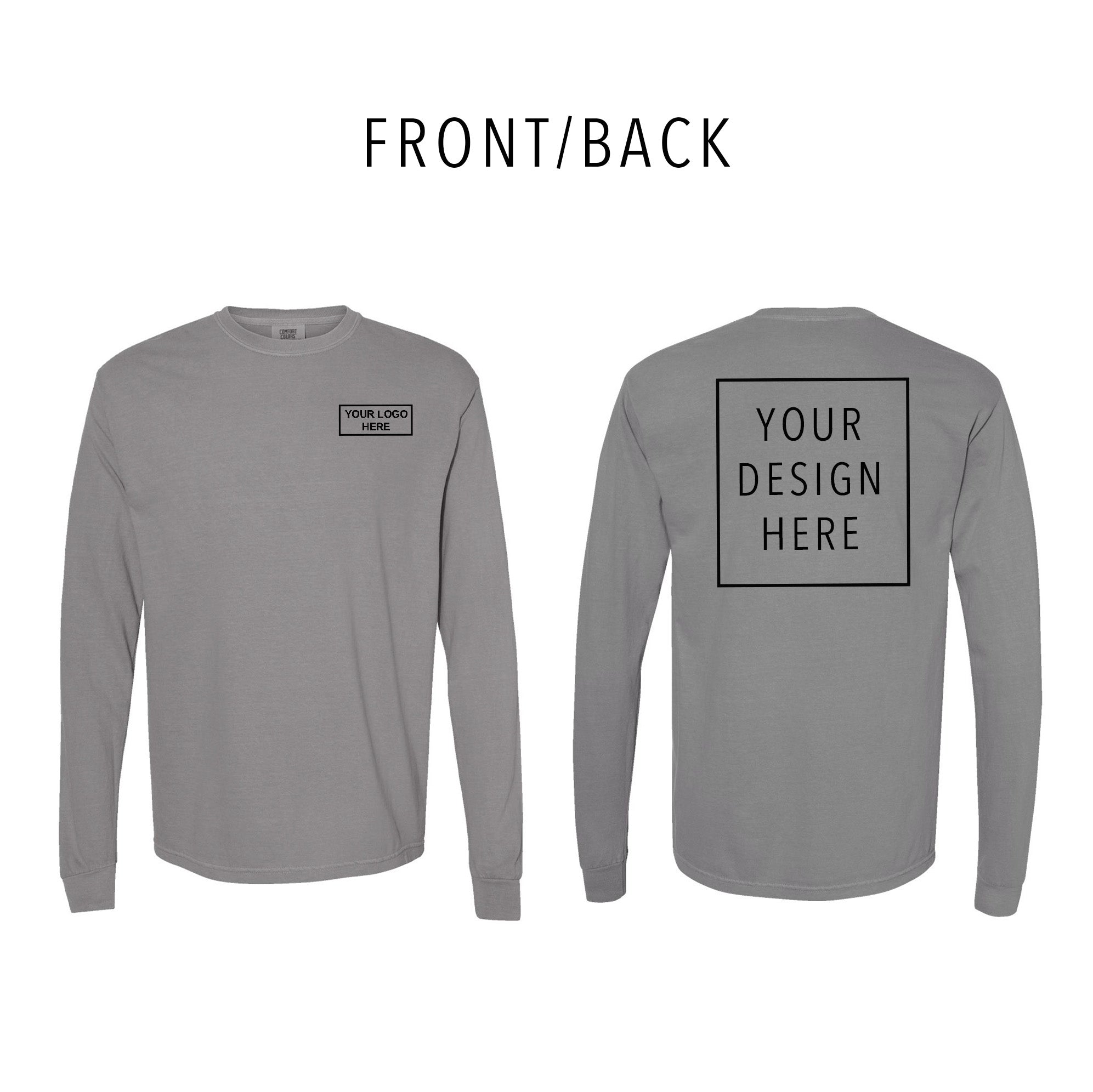 Comfort Colors - Garment-Dyed Heavyweight Long Sleeve T-Shirt - Front/Back