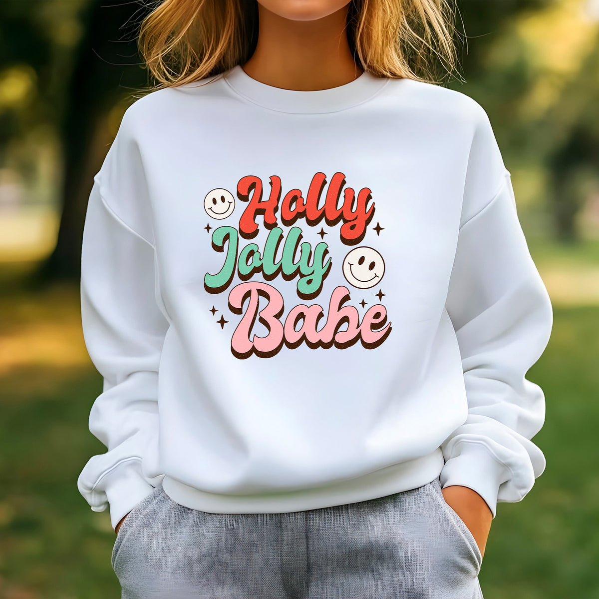 Holy Joly Babe Sweatshirt