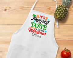 It's Beginning To Taste A Lot Like Christmas Apron