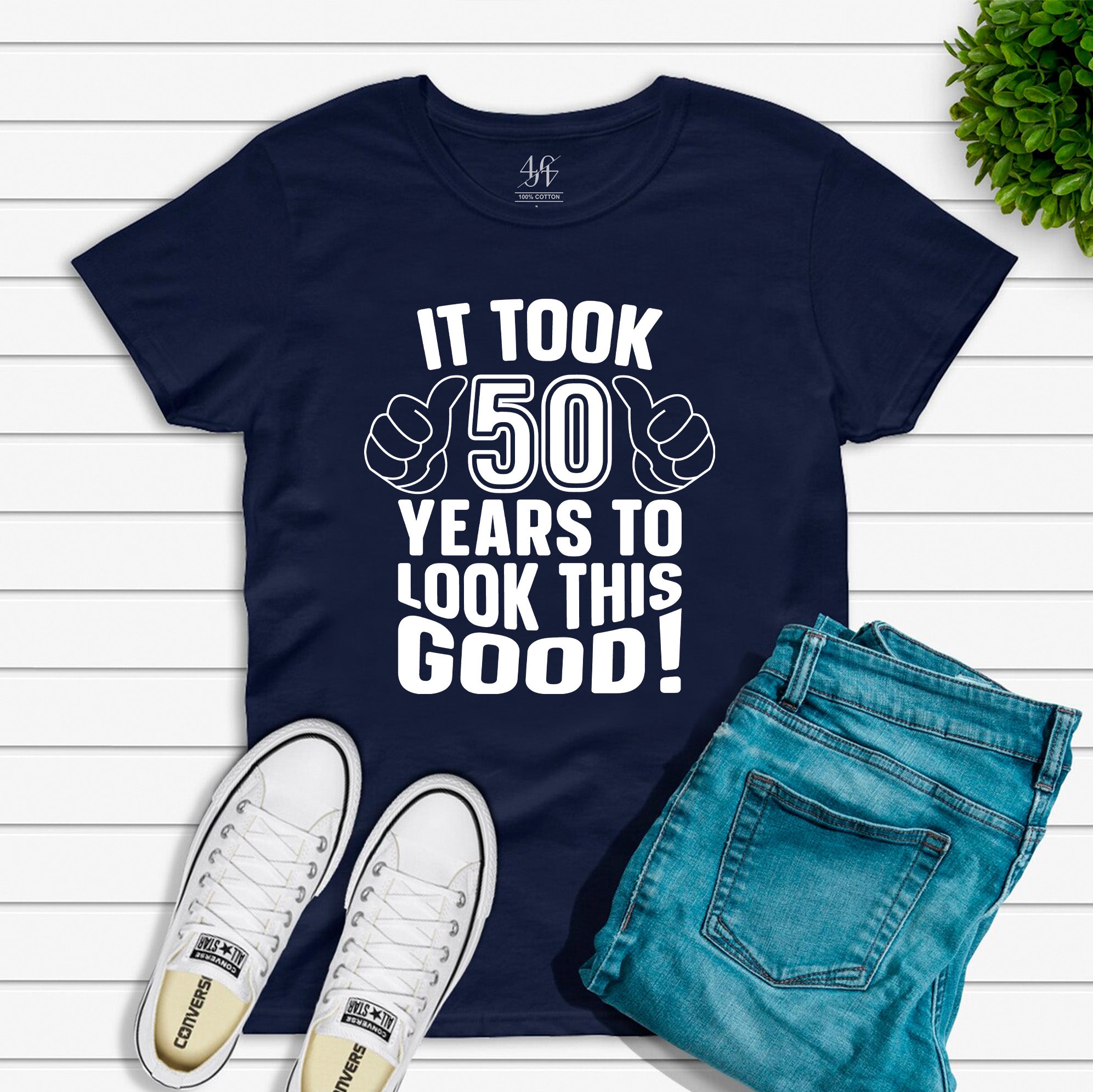 It Took Me 50 Years To Look This Good T-shirt