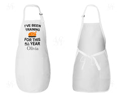 I've Been Training For This All Year Apron