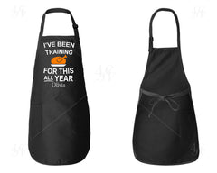 I've Been Training For This All Year Apron