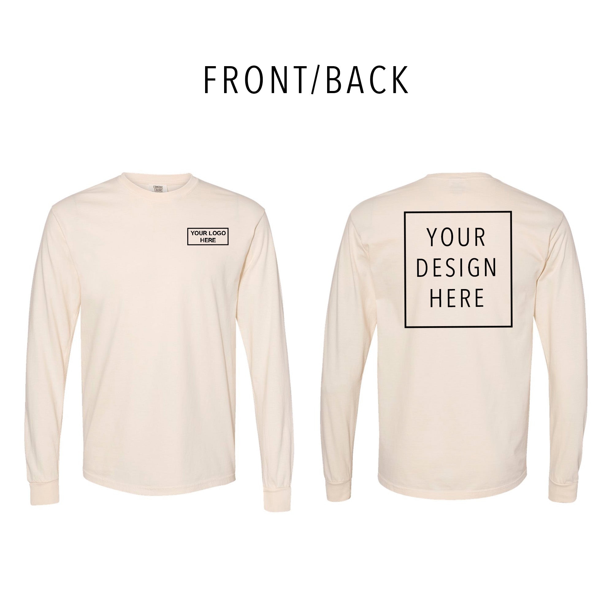 Comfort Colors - Garment-Dyed Heavyweight Long Sleeve T-Shirt - Front/Back