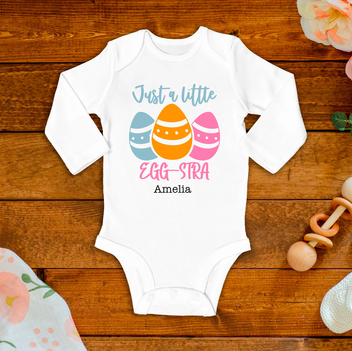 Just A Little Egg-Stra Baby Bodysuit