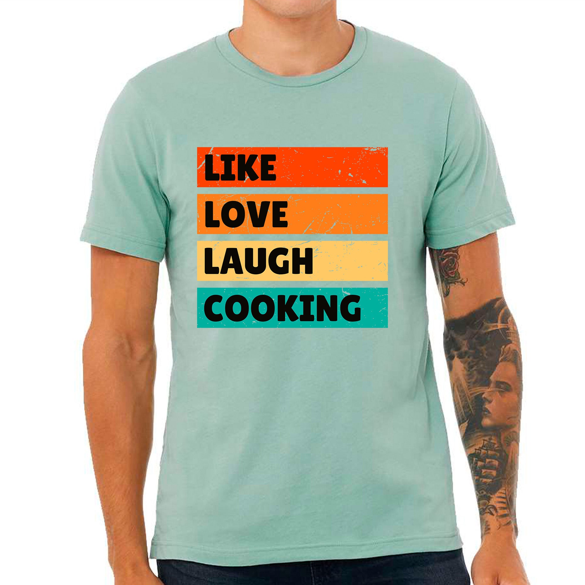 Like Love Laugh Cooking T-shirt