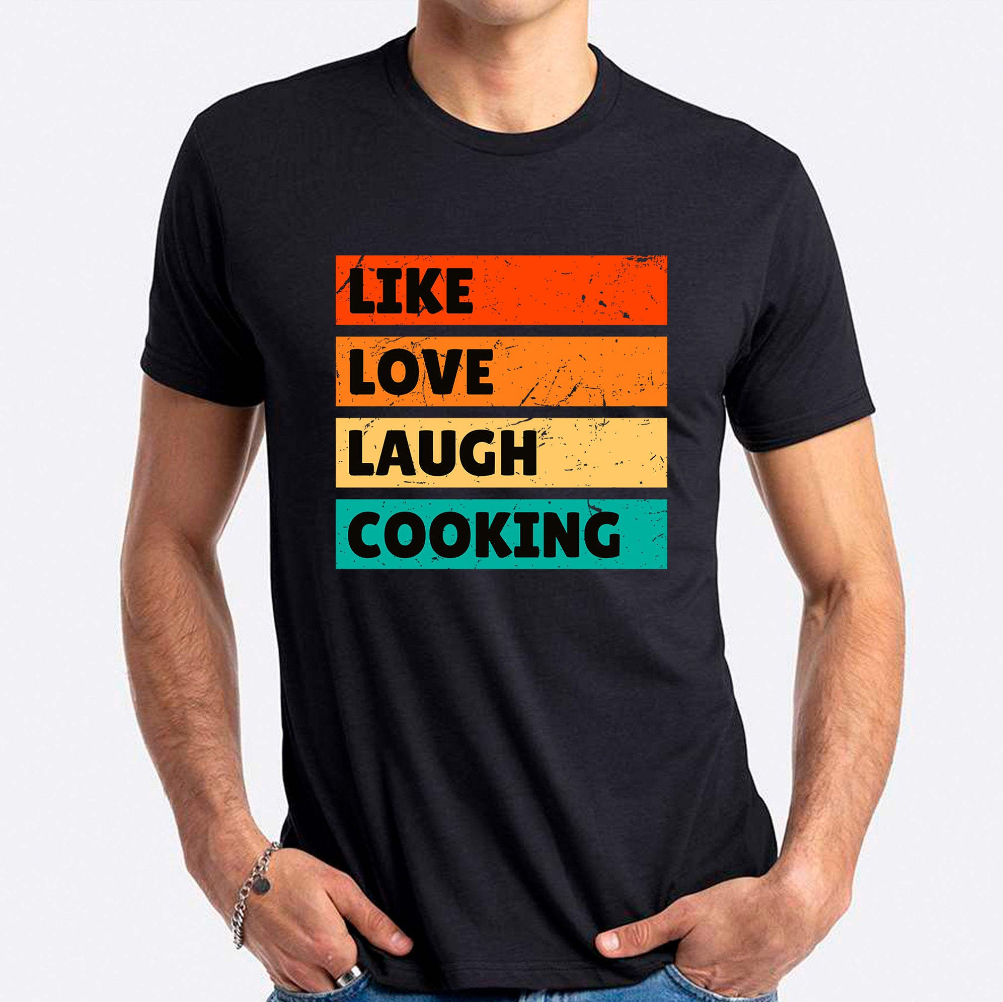 Like Love Laugh Cooking T-shirt
