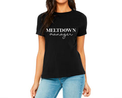 Meltdown Manager T-shirt