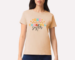 One Thankful Sister T-shirt