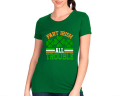 Part Irish Trouble T-shirt