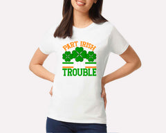 Part Irish Trouble T-shirt