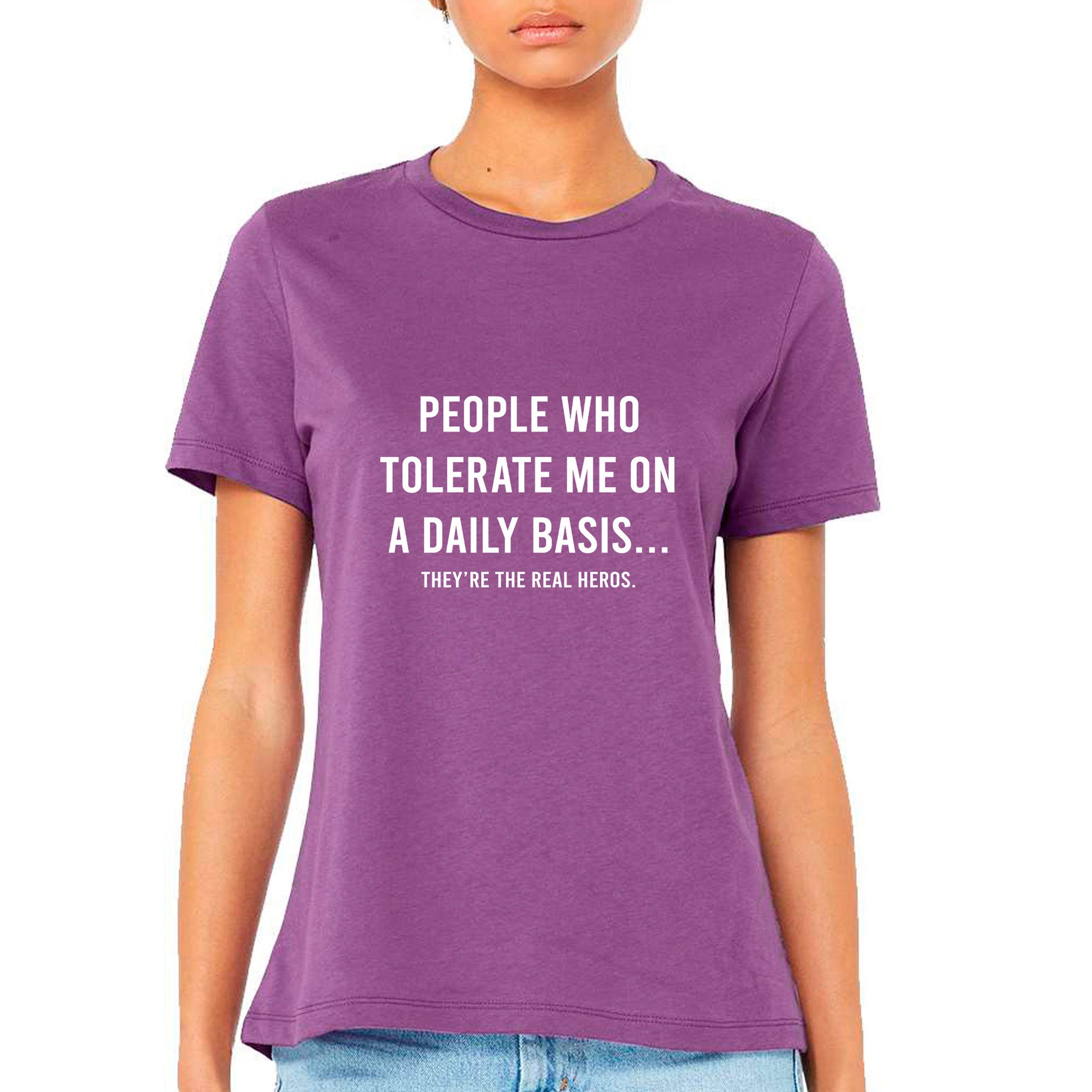 People Who Tolerate Me On A Daily Basis... T-shirt