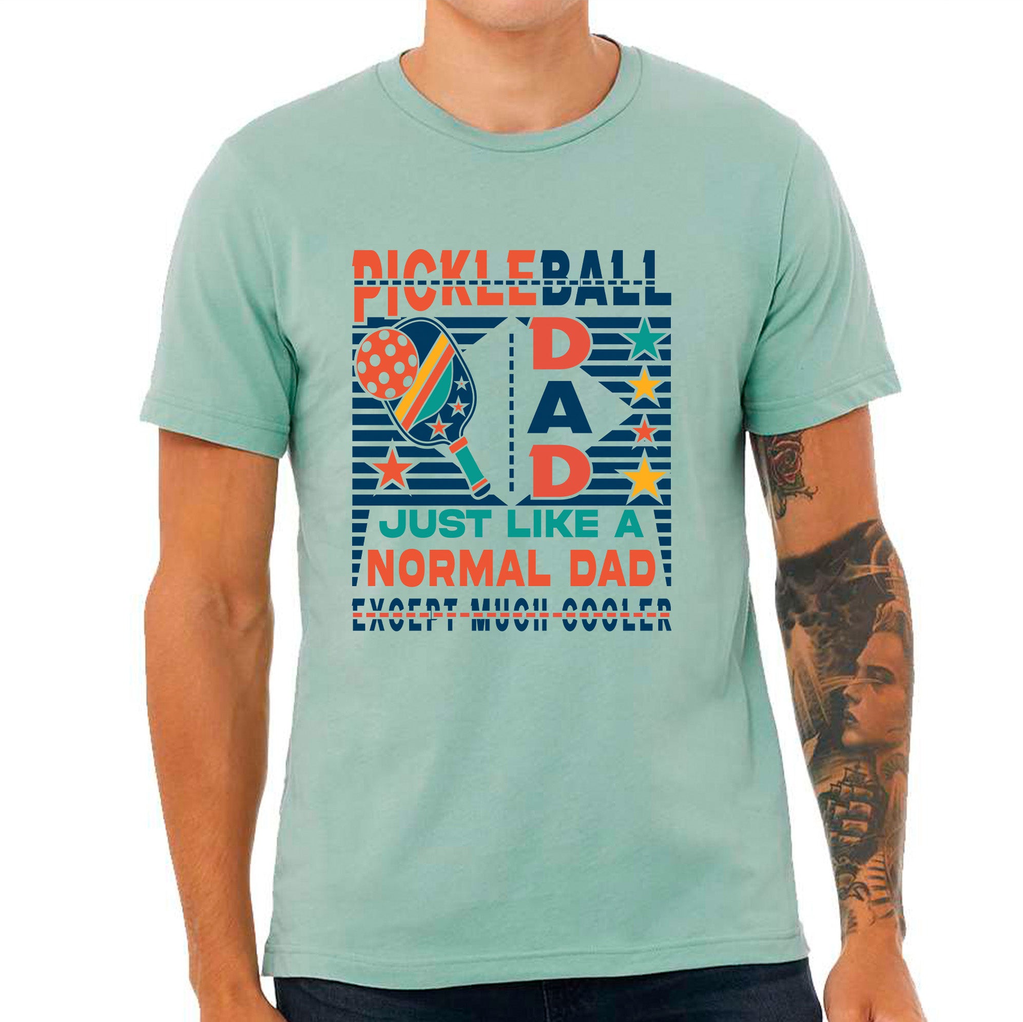 Pickle Ball Dad Just Like A Normal Dad Except Much Cooler T-shirt