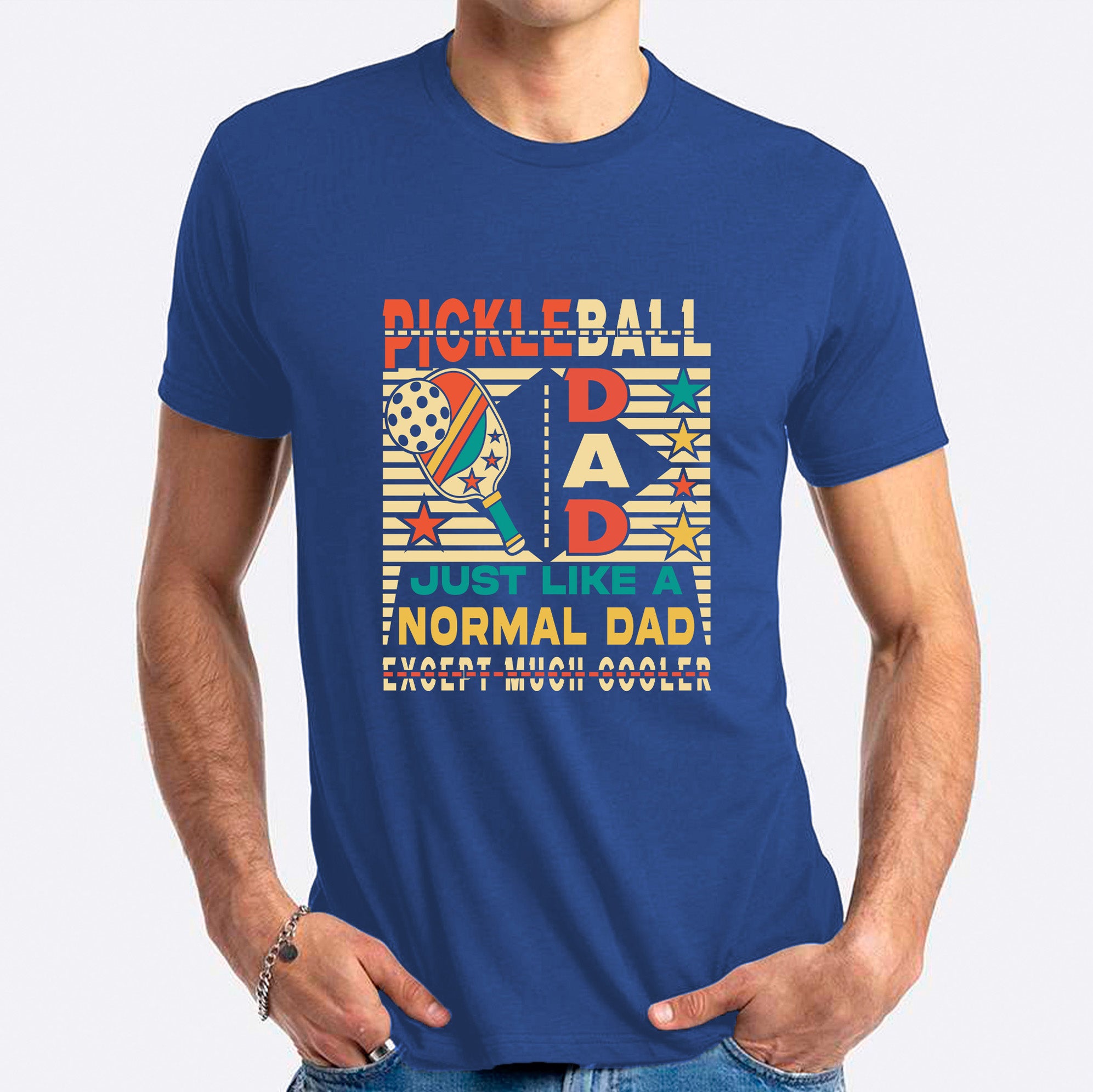 Pickle Ball Dad Just Like A Normal Dad Except Much Cooler T-shirt