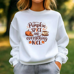 Pumpkin Spice And Everything Nice Sweatshirt