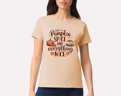 Pumpkin Spice And Everything Nice T-shirt