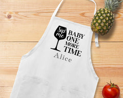 Sip Me Baby One More Time Apron