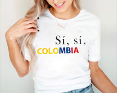 Embroidered  Sí, sí, Colombia T-shirt