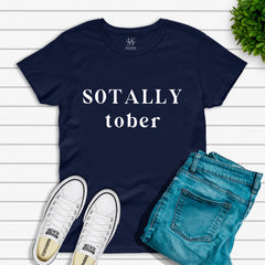 Sottally Sober T-shirt