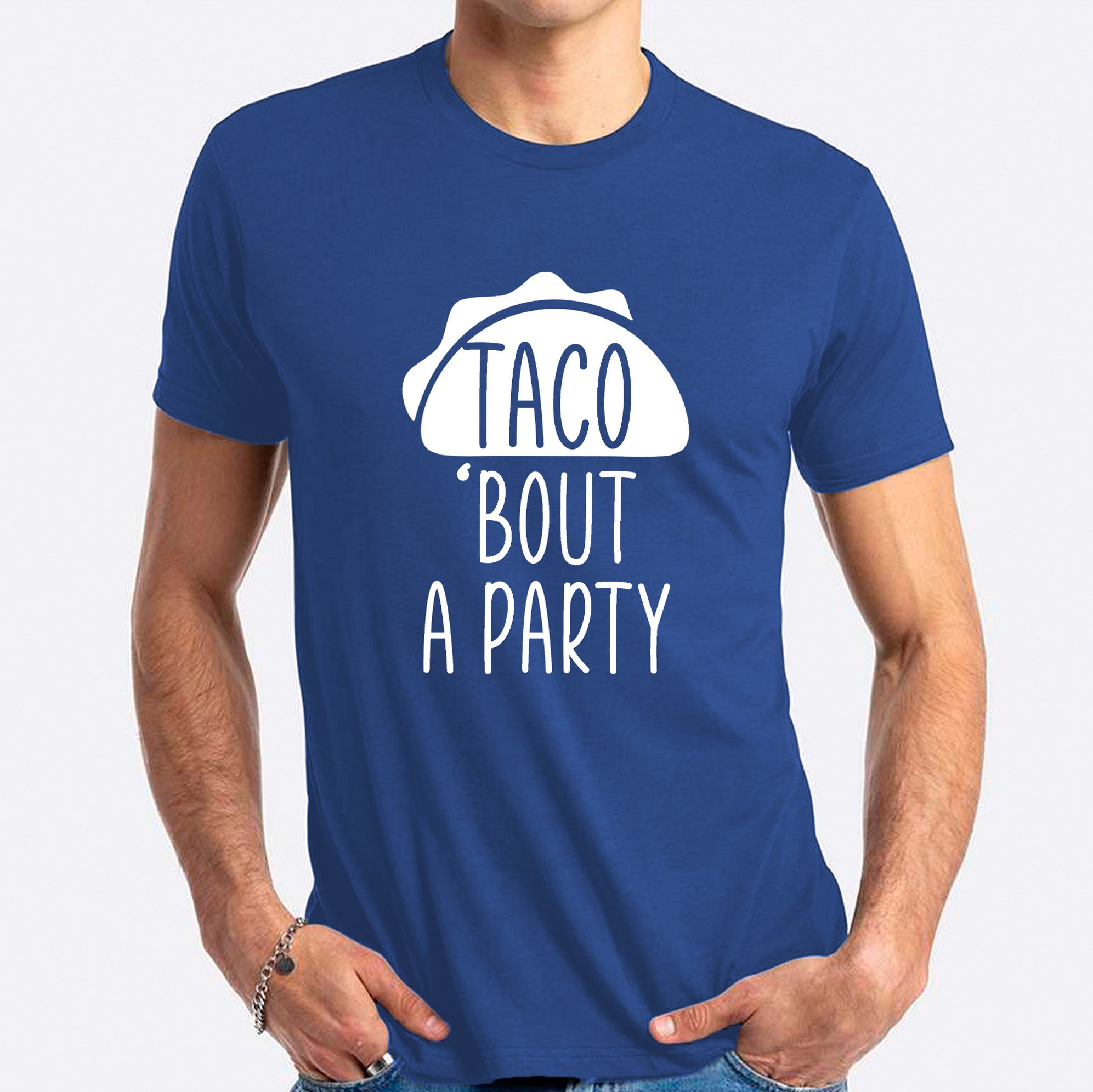 Taco 'Bout A Party T-shirt