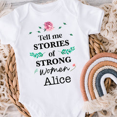 Tell Me Stories Of Strong Women Baby Bodysuit