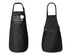 The Chef Is Always Right Apron