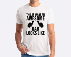 This Is What An Awesome Dad Looks Like T-shirt