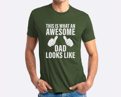 This Is What An Awesome Dad Looks Like T-shirt