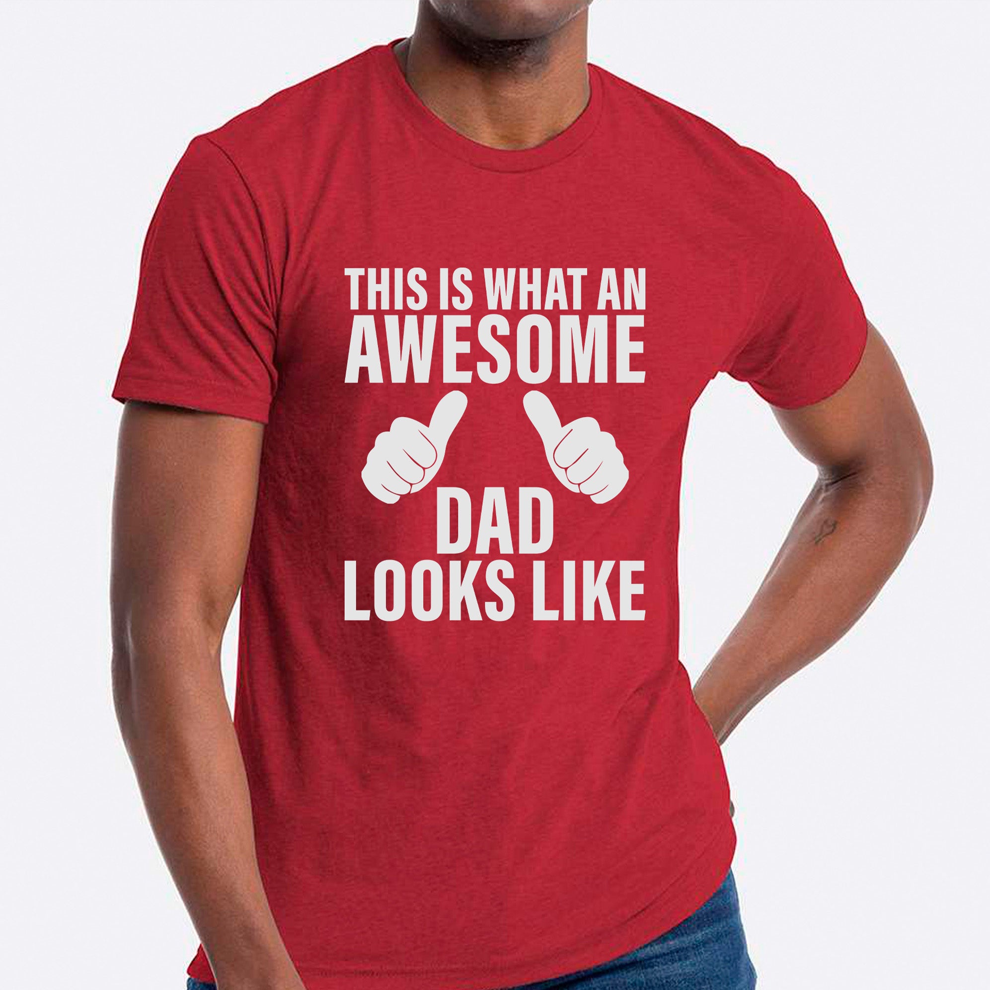 This Is What An Awesome Dad Looks Like T-shirt
