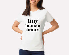 Tiny Human Tamer T-shirt