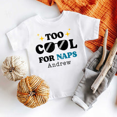 Too Cool For Naps Baby Bodysuit