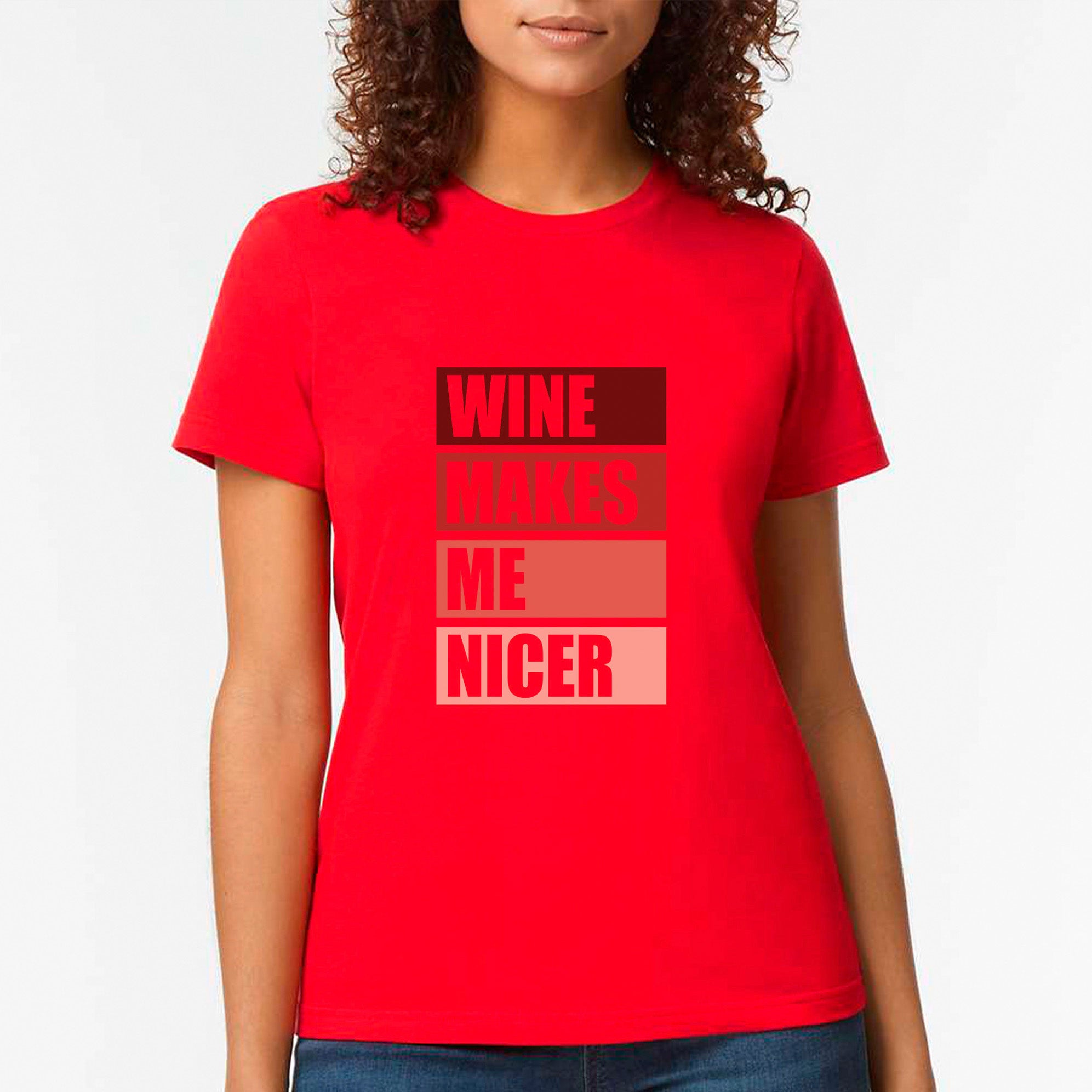 Wine Makes Me Nicer T-shirt