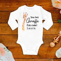 You Bet Giraffe I'm Cute Baby Bodysuit